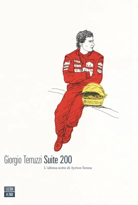 Bestseller Suite 200. L‘ultima notte di Ayrton Senna
