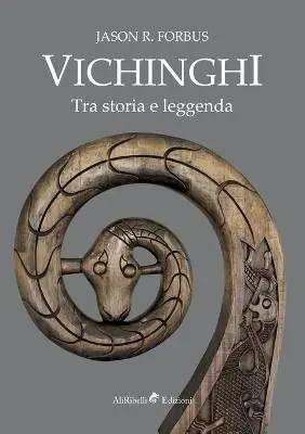 Promozione Vichinghi. Tra storia e leggenda