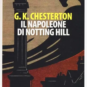 Il Napoleone di Notting Hill Spedito Oggi