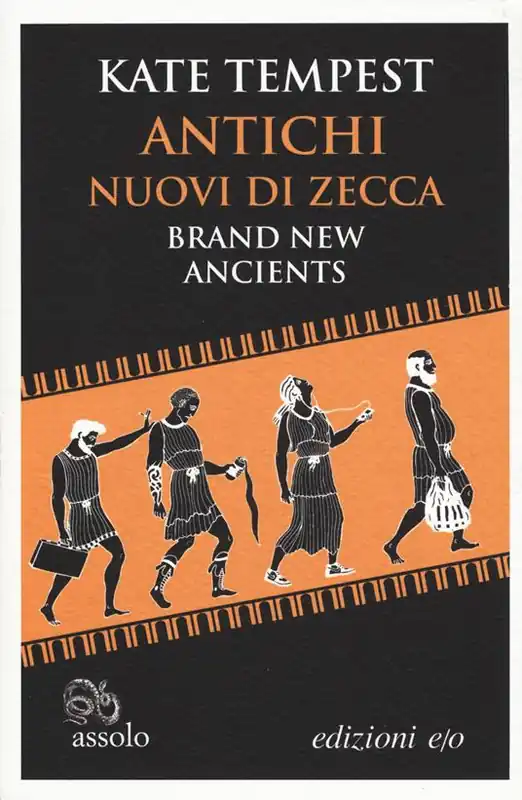 Antichi nuovi di zecca-Brand new ancients. Testo inglese a fronte Occasione