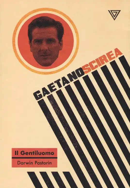 Gaetano Scirea. Il gentiluomo Spedito Oggi