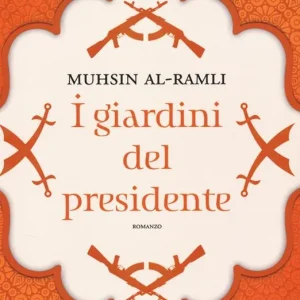 Non Perdere I giardini del presidente