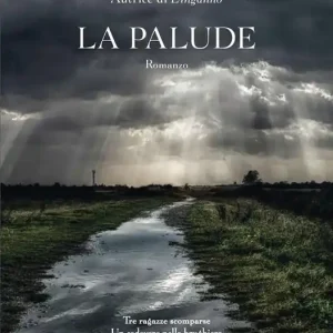 Prezzo Scontato La palude. Le indagini di Kate Linville