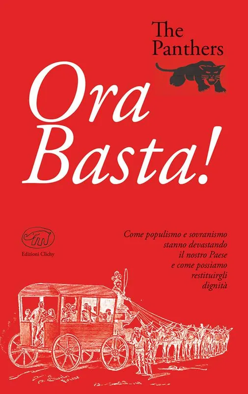 Direttamente Dal Produttore Ora Basta! Come populismo e sovranismo stanno devastando il nostro Paese e come possiamo restituirgli dignità