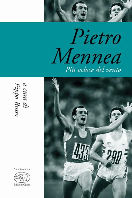 Pietro Mennea. Più veloce del vento Miglior Prezzo