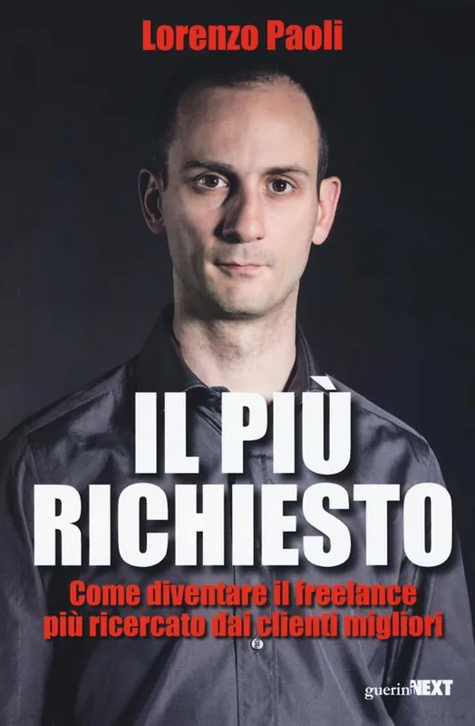 Prezzo Ridotto Il più richiesto. Come diventare il freelance più ricercato dai clienti migliori