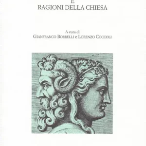 Occasione Imperdibile Ragion di Stato e ragioni della Chiesa