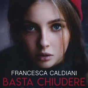 Ultimissimo Modello Basta chiudere gli occhi