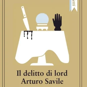 Il delitto di lord Arturo Savile Spedizione Espresso