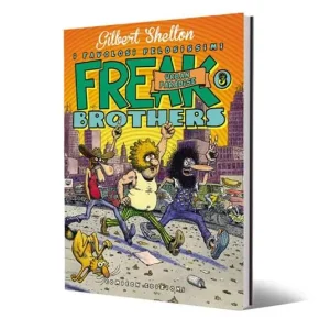 Freak brothers. Vol. 3 Urban paradise Direttamente Dal Produttore