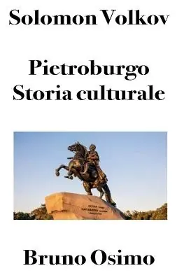 Pietroburgo. Storia culturale Prezzo Di Fabbrica