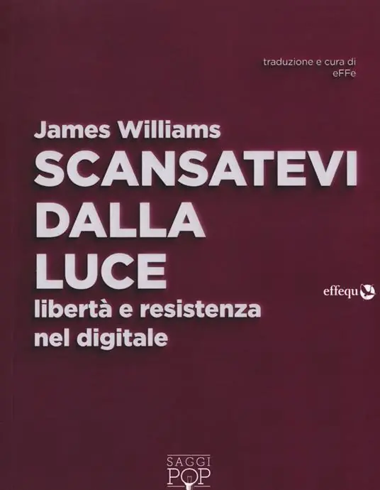 Scansatevi dalla luce. Libertà e resistenza nel digitale Compra Oggi Stesso