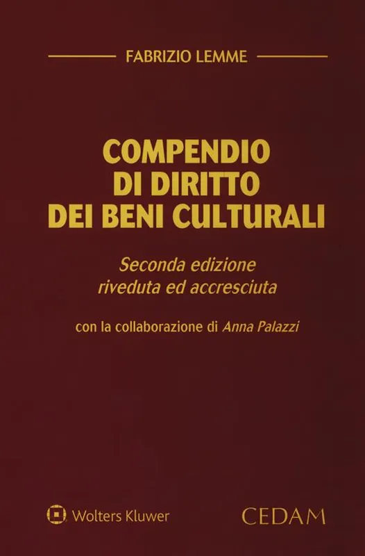 Economico Compendio di diritto dei beni culturali. Ediz. ampliata