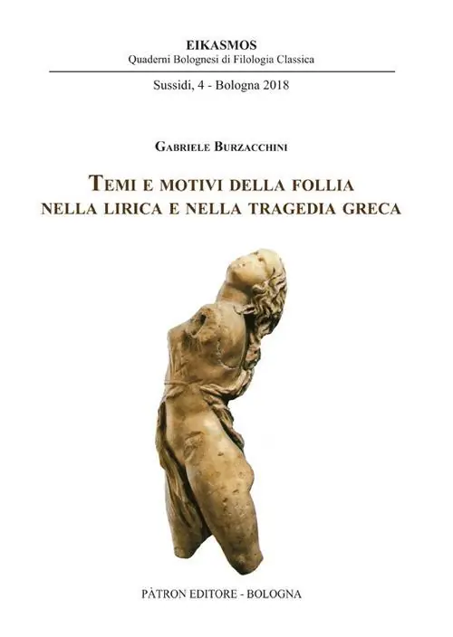 Ultimissimo Modello Temi e motivi della follia nella lirica e nella tragedia greca