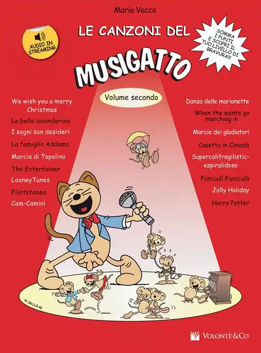 Sconto Le canzoni del Musigatto. Con file audio in streaming. Vol. 2