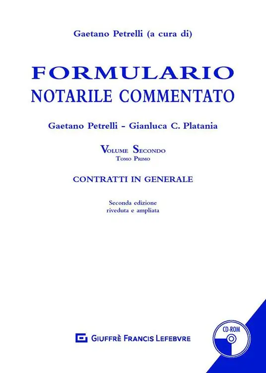 Formulario notarile commentato. Con CD-ROM. Vol. 2 1 Contratti in generale. Miglior Prezzo