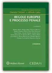 Offerta Lampo Regole europee e processo penale