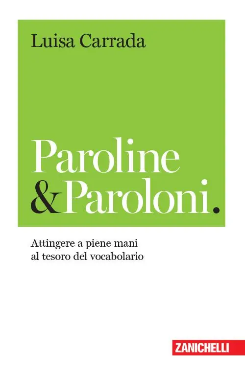 Quantità Limitata Paroline & paroloni. Attingere a piene mani al tesoro del vocabolario