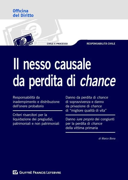 Il nesso causale da perdita di chance Non Perdere