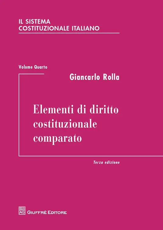 Il sistema costituzionale italiano. Vol. 4 Elementi di diritto costituzionale comparato. Promozione Esclusiva