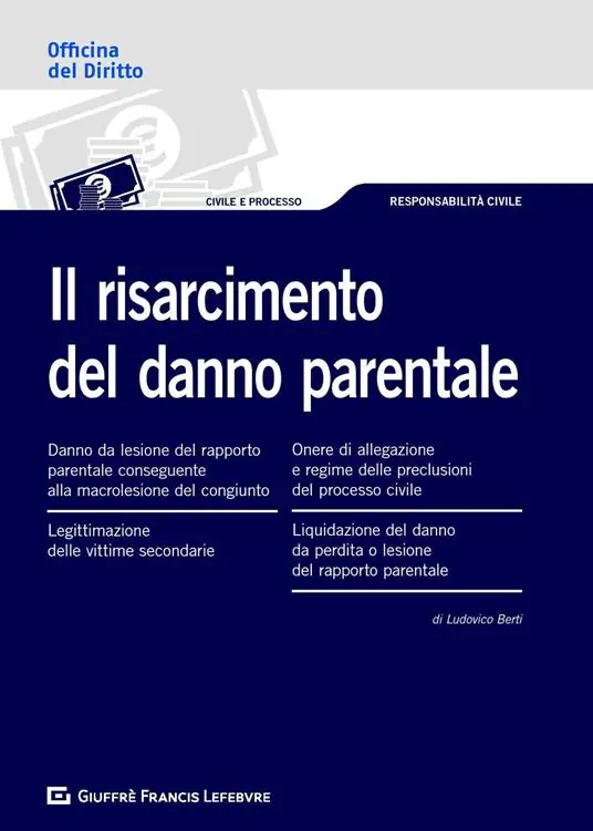 Il risarcimento del danno parentale Acquista Ora