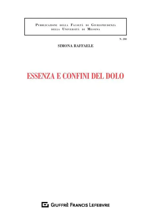 Essenza e confini del dolo A Buon Prezzo