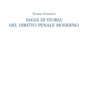 Acquista Ora Saggi di storia del diritto penale moderno