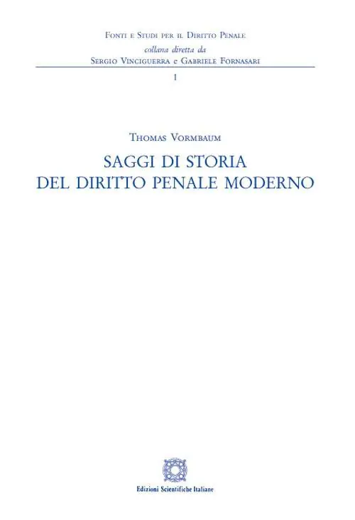 Acquista Ora Saggi di storia del diritto penale moderno