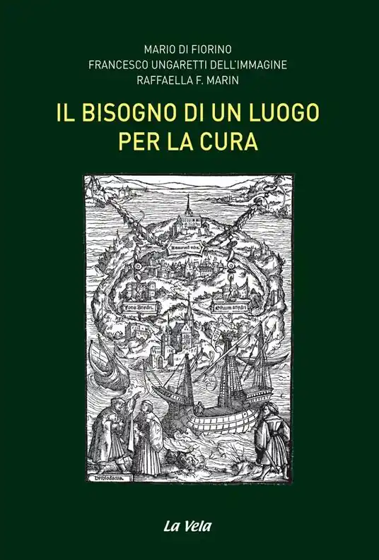 Il bisogno di un luogo per la cura Professionale