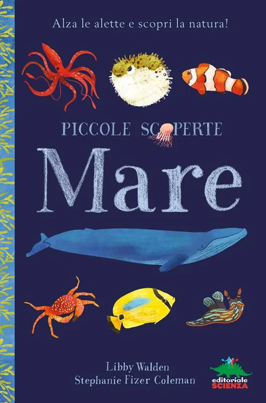 Professionale Mare. Alza le alette e scopri la natura! Ediz. a colori