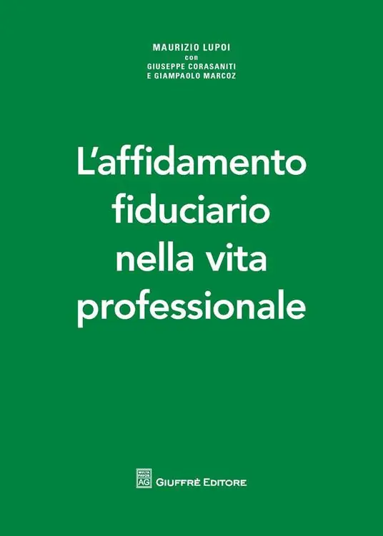 Pagamento Sicuro L‘ affidamento fiduciario nella vita professionale