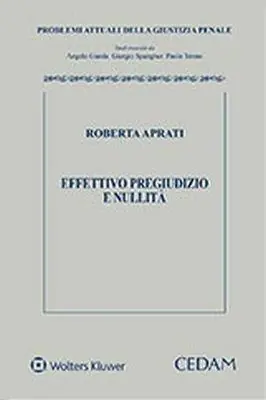 Reso Gratuito Effettivo pregiudizio e nullità