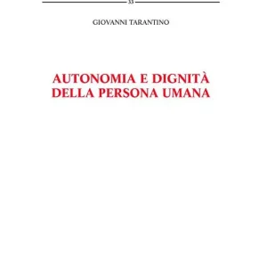 Autonomia e dignità della persona umana Consegna Rapida