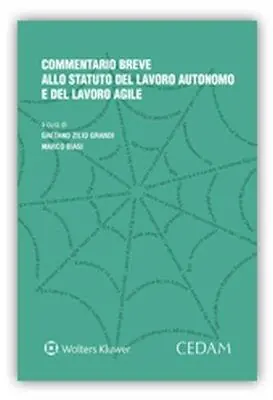 Prezzo Scontato Commentario breve allo statuto del lavoro autonomo e del lavoro agile