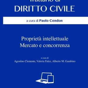 Trattario di diritto civile. Proprietà intellettuale Ultima Occasione