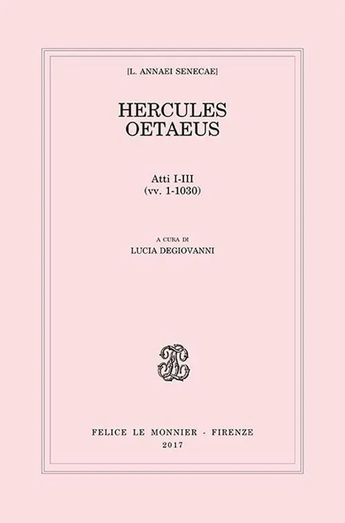 Hercules oetaeus. Vol. 1 Acquista Ora