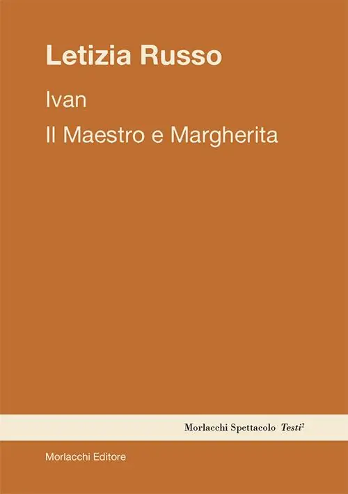 Ivan. Il Maestro e Margherita Nuova Collezione