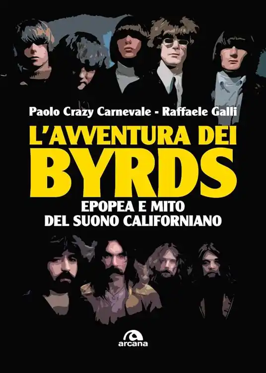 Offerta L‘avventura dei Byrds. Epopea e mito del suono californiano