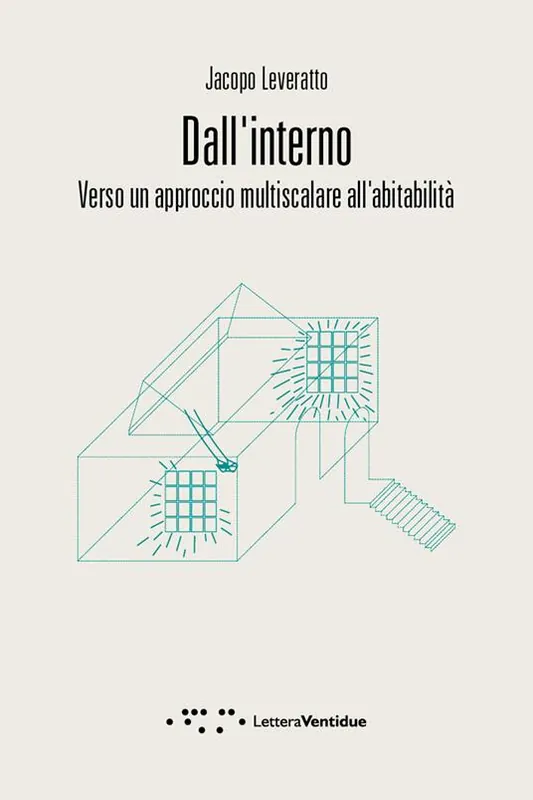 Spedizione Espresso Dall‘interno. Verso un approccio multiscalare all‘abitabilità