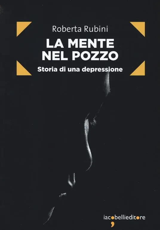 Sconto La mente nel pozzo. Storia di una depressione