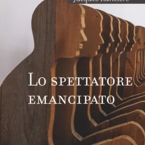 Lo spettatore emancipato Subito Disponibile