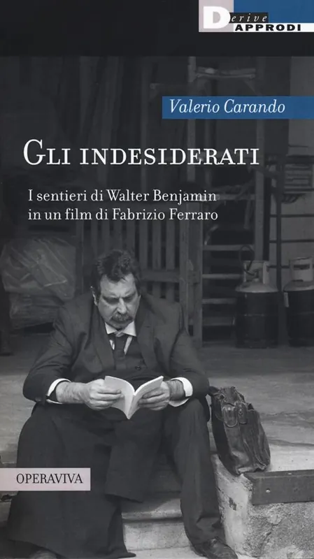 Gli indesiderati. I sentieri di Walter Benjamin in un film di Fabrizio Ferraro Promo Stagionale
