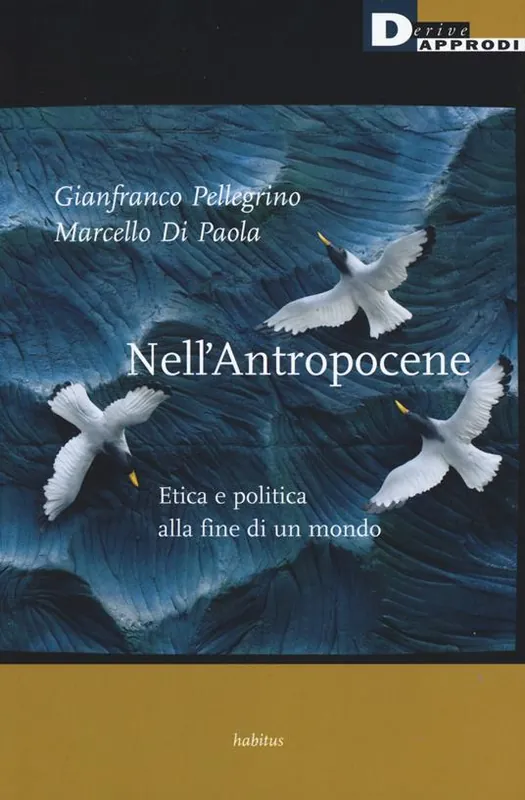 Offerta Lampo Nell‘antropocene. Etica e politica alla fine di un mondo