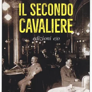 Il secondo cavaliere Acquista Ora