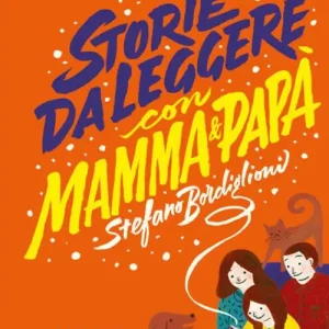 Sconto Storie da leggere con mamma e papà