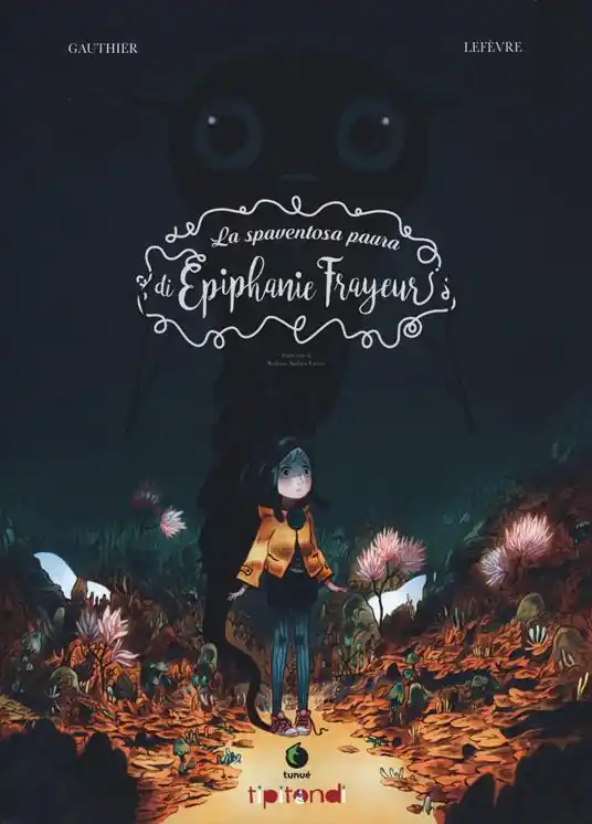 La spaventosa paura di Épiphanie Frayeur Subito Disponibile