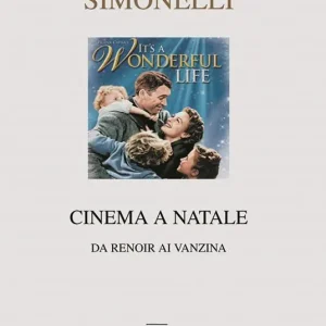 Cinema a Natale. Da Renoir ai Vanzina Affare