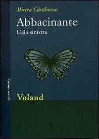 Saldi Abbacinante. L‘ala sinistra