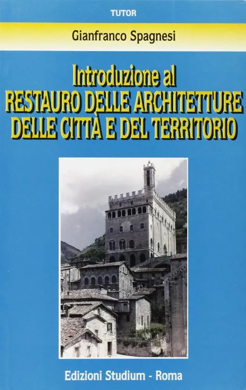 Introduzione al restauro delle architetture delle città e del territorio Offerta Del Giorno