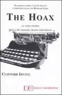 Compra Online The hoax. La vera storia della più grande truffa editoriale